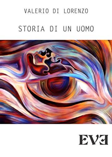 Storia di un uomo