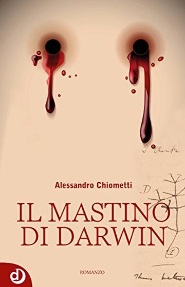 Il mastino di Darwin (Dalia Narrativa Vol. 4)