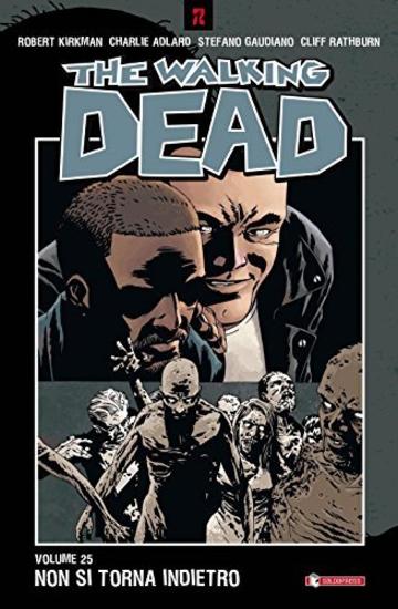 The Walking Dead vol. 25 - Non si torna indietro