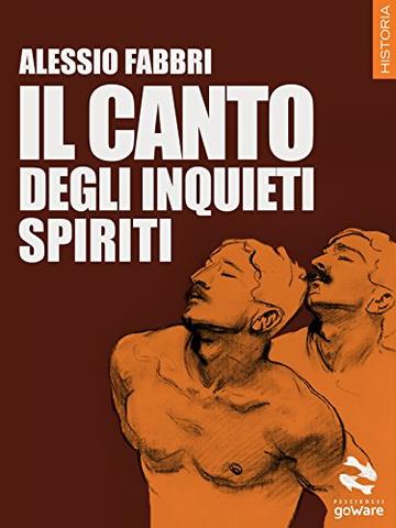 Il canto degli inquieti spiriti (Pesci rossi - goWare)