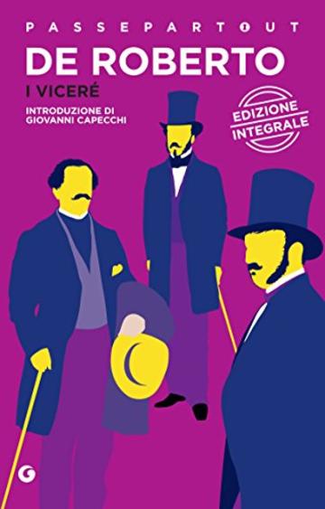 I Viceré: edizione integrale (Passepartout Vol. 7)