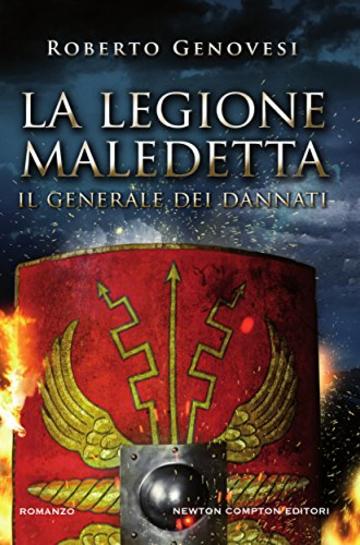 La legione maledetta. Il generale dei dannati