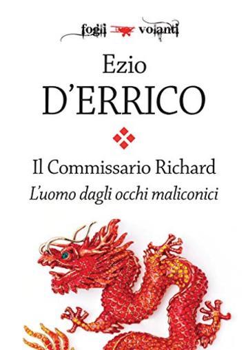 Il commissario Richard. L'uomo dagli occhi malinconici (Fogli volanti)