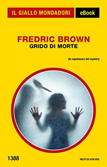 Grido di morte (Il Giallo Mondadori)