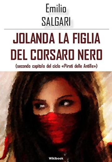 Jolanda, la figlia del Corsaro Nero