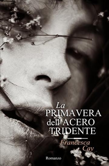 La primavera dell'acero tridente