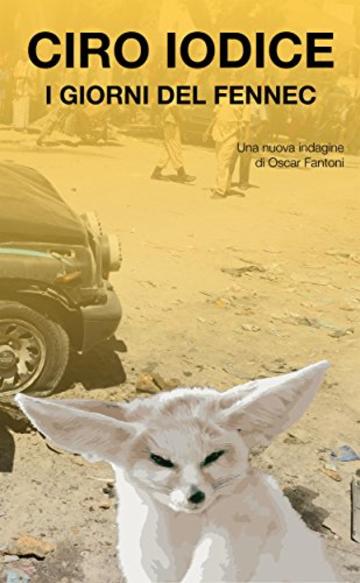 I giorni del Fennec