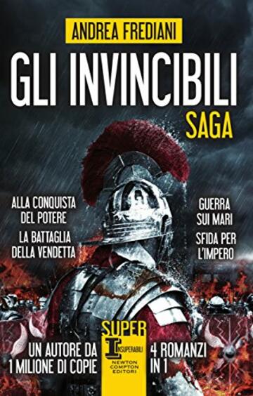 Gli invincibili Saga (eNewton Narrativa)