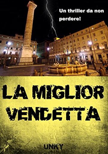 La miglior vendetta