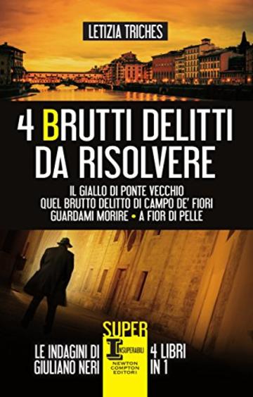 4 brutti delitti da risolvere (eNewton Narrativa)