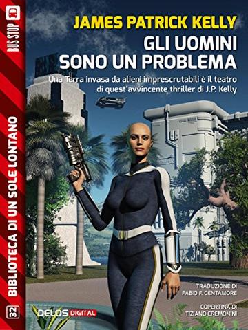 Gli uomini sono un problema (Biblioteca di un sole lontano)