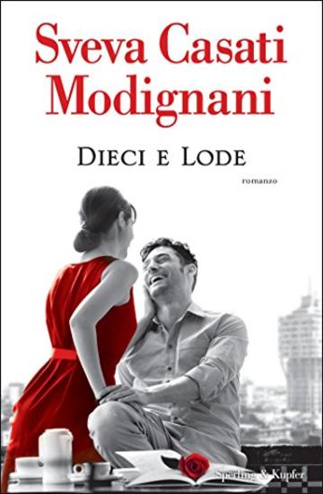 Dieci e lode