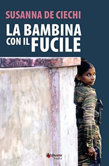 La bambina con il fucile