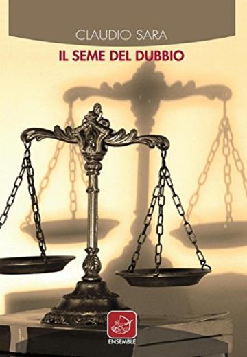 Il seme del dubbio