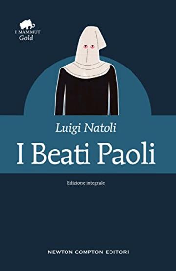 I Beati Paoli (eNewton Classici)