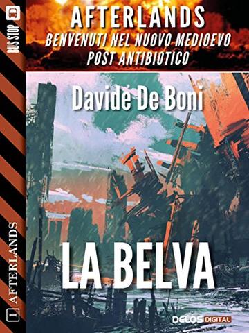 La belva: Afterlands 1