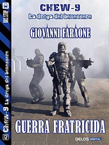 Guerra fratricida (Chew-9)