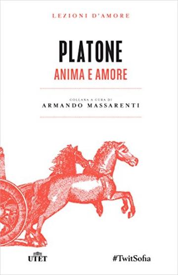 Anima e amore (Lezioni d'amore)