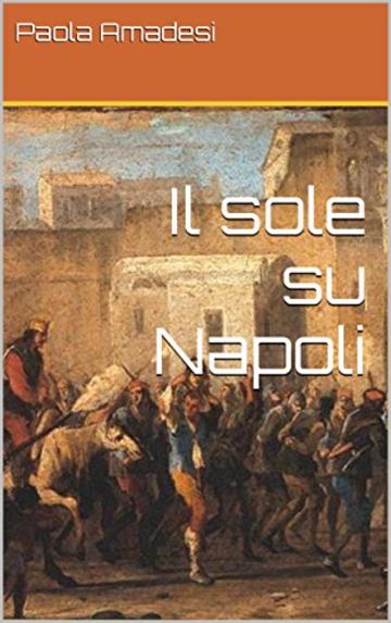 Il sole su Napoli