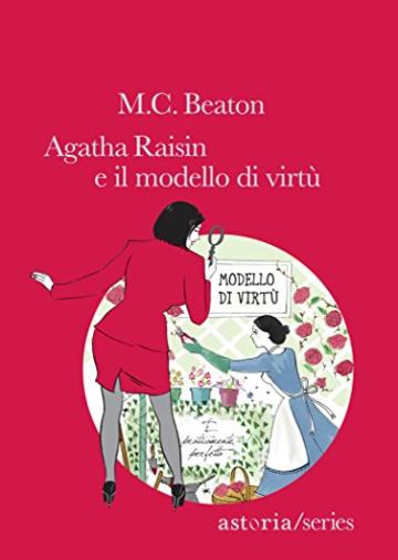 Agatha Raisin e il modello di virtù