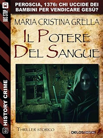 Il potere del sangue (History Crime)