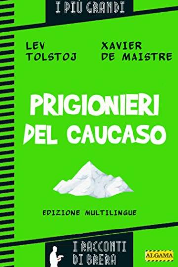 Prigionieri del Caucaso