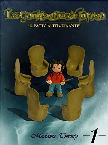 La Compagnia di Intrigo - Il Patto Altitudinante - N. 1