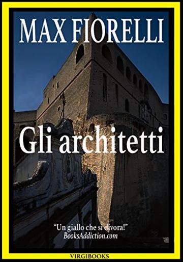 Gli architetti (Gordon Spada's Files)