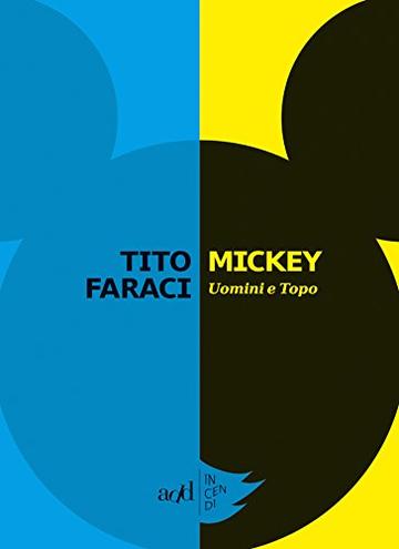 Mickey: Uomini e topo