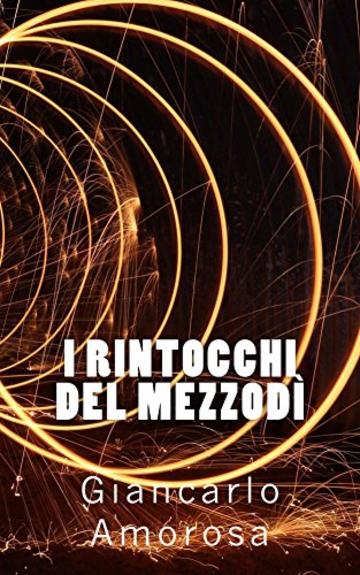 I rintocchi del mezzodì