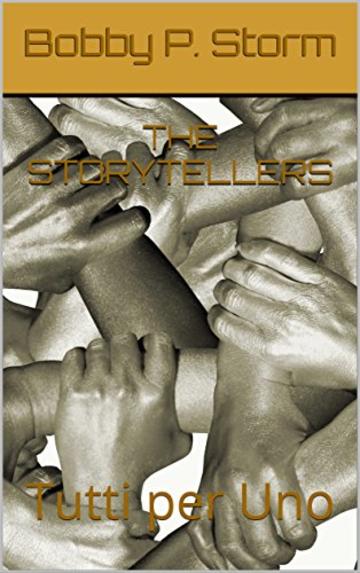 THE STORYTELLERS 23: Tutti per Uno