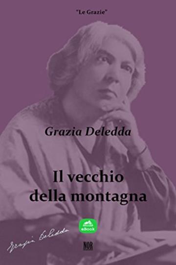 Il vecchio della montagna: Odio vince (Le Grazie)