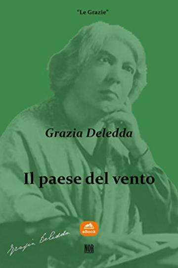 Il paese del vento (Le Grazie)