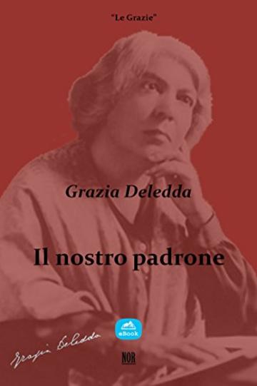 Il nostro padrone (Le Grazie)