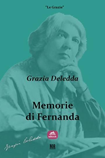 Memorie di Fernanda (Le Grazie)