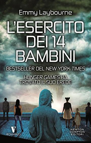 L'esercito dei 14 bambini (eNewton Narrativa)