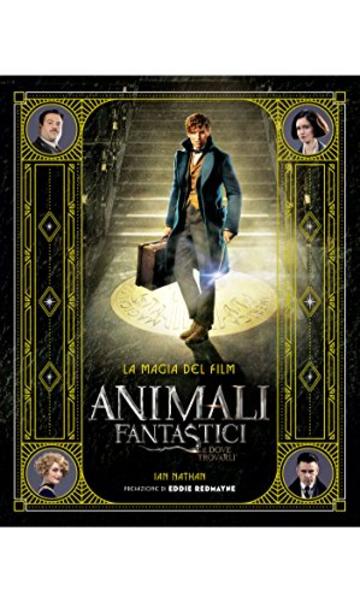 Animali fantastici e dove trovarli: la magia del film