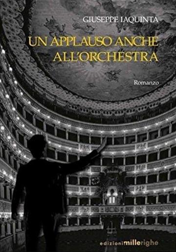 Un applauso anche all'orchestra