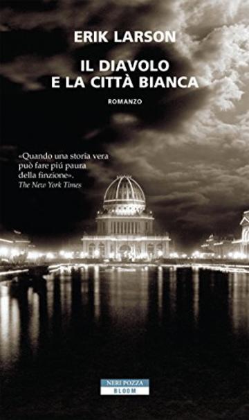 Il diavolo e la città bianca