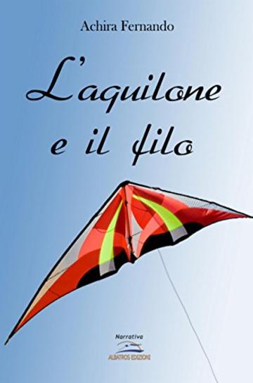 L'aquilone e il filo