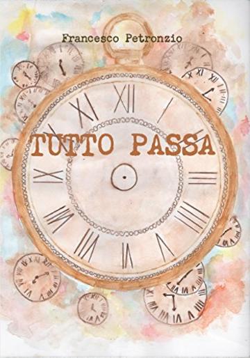 Tutto passa