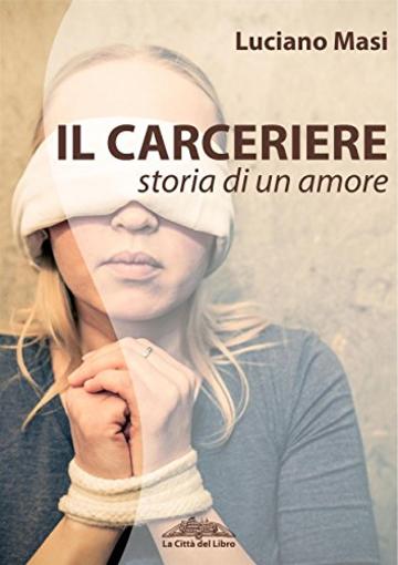 Il Carceriere