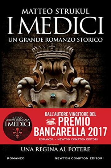 I Medici. Una regina al potere