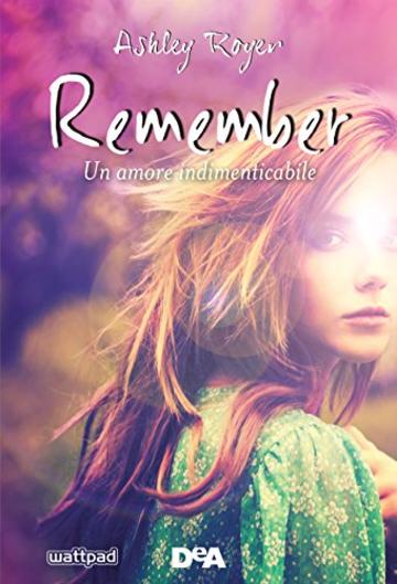 Remember: Un amore indimenticabile