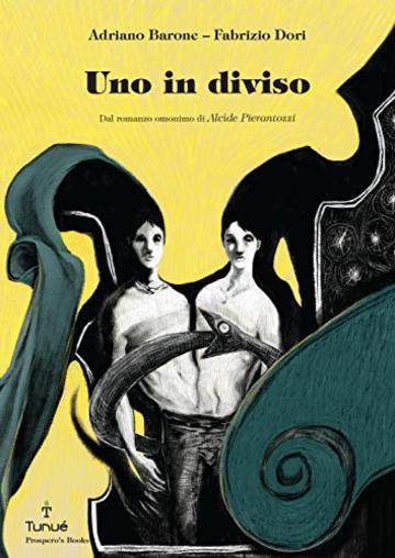 Uno in diviso (Prospero's Books Vol. 51)