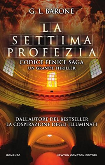 La settima profezia (Codice Fenice Saga Vol. 1)