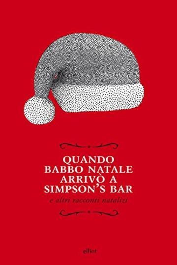 Quando Babbo Natale arrivò a Simpson's bar