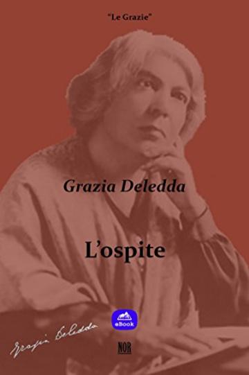 L'ospite (Le Grazie)