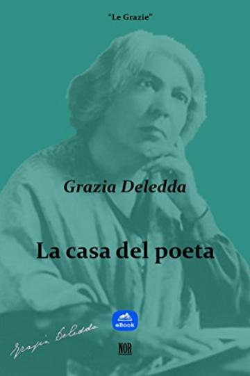 La casa del poeta (Le Grazie)