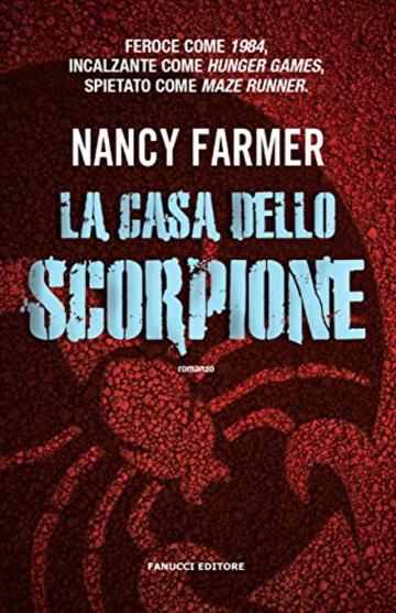 La casa dello scorpione (Fanucci Editore)